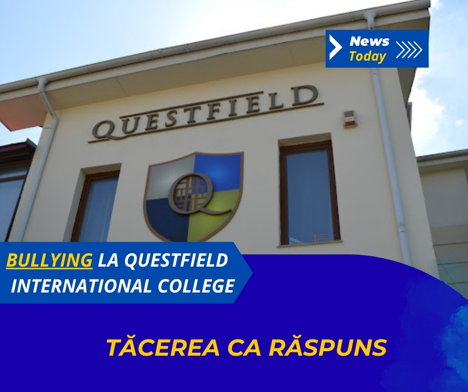 Bullying la Questfield International College, tăcerea ca răspuns